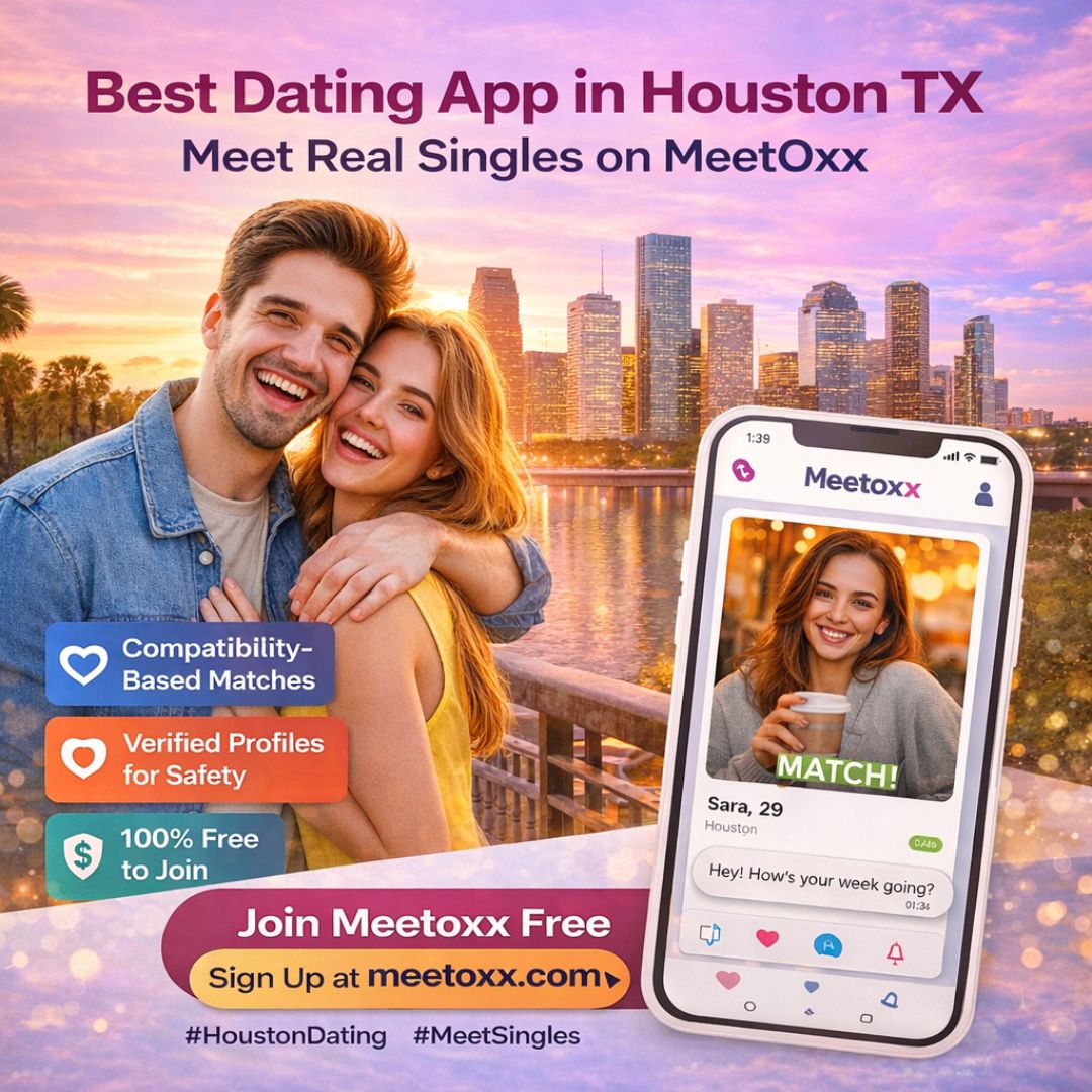 Best Dating App in Houston TX — Meet Real Singles on MeetOxx